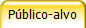 P�blico-alvo