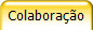 Colabora��o