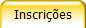 Inscri��es