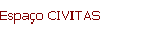 Espa�o CIVITAS